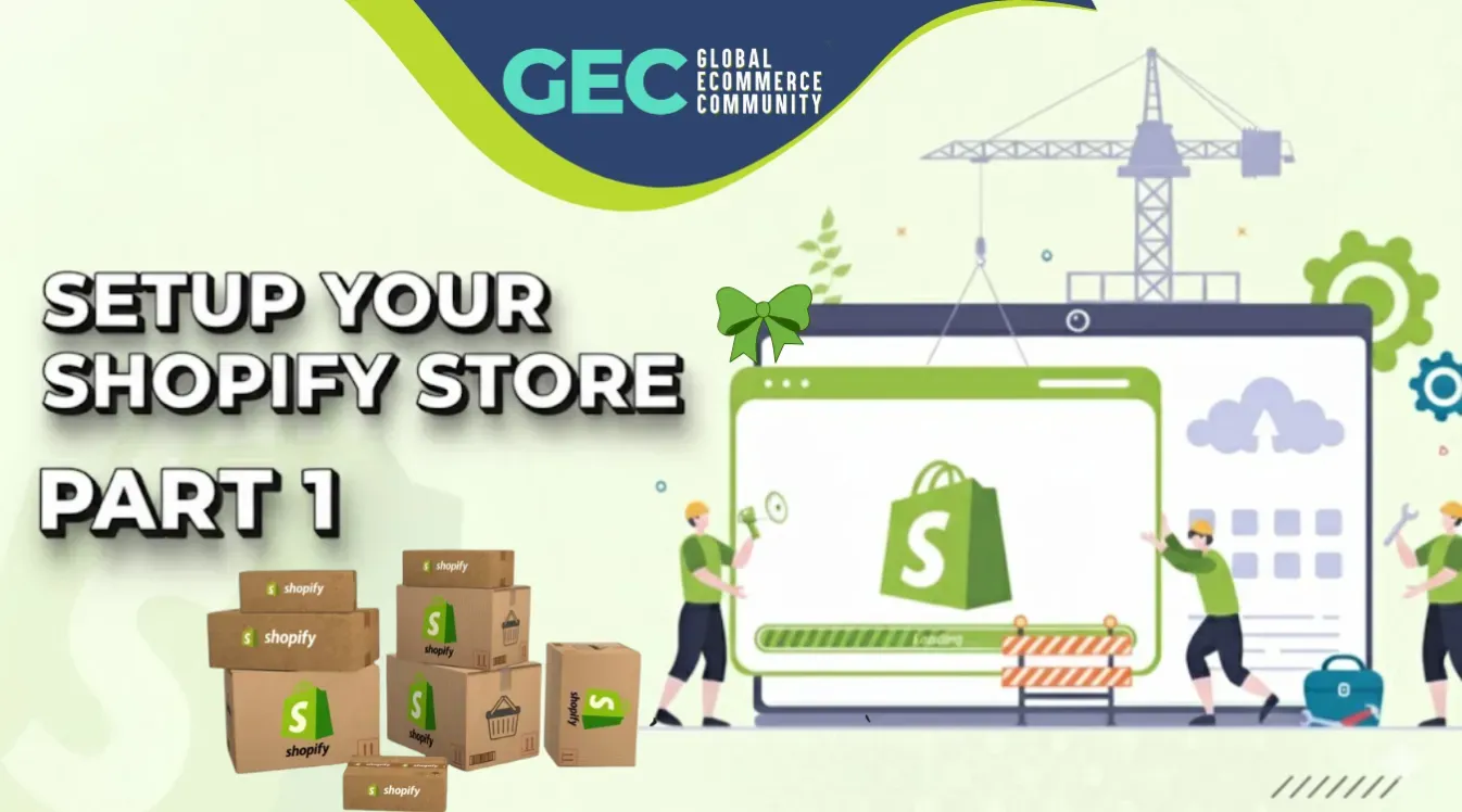 Setup Shopify Store: Part 1: Theme Customization - Đánh thức giao diện cửa hàng